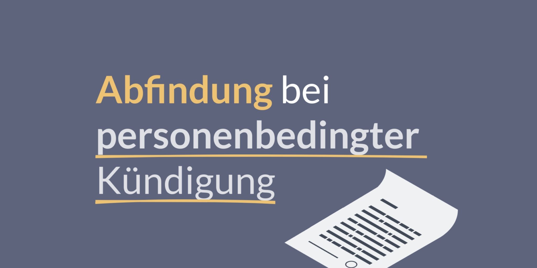 Abfindung bei Kündigung Alles, was Du wissen musst