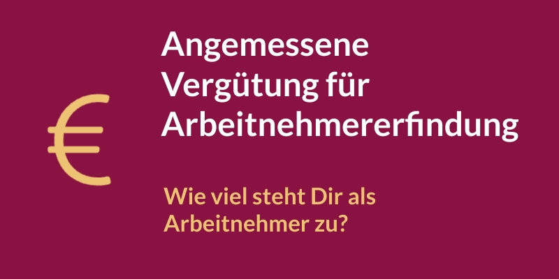 Angemessene Vergütung Arbeitnehmererfindung